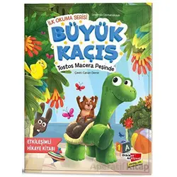 İlk Okuma Serisi - Büyük Kaçış Tostos Macera Peşinde