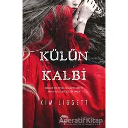 Külün Kalbi - Kim Liggett - Yabancı Yayınları