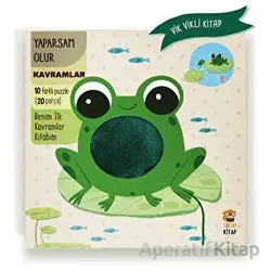 Benim İlk Kavramlar Kitabım - Yaparsam Olur - Kolektif - Sincap Kitap