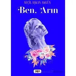 Ben, Arın - Seçil Aşkan Akgün - Tilki Kitap