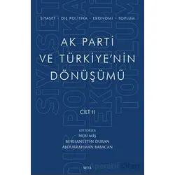 Ak Parti ve Türkiyenin Dönüşümü Cilt 2 - Kolektif - Seta Yayınları