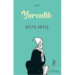 Yarenlik - Hülya Aktaş - Bengisu Yayınları