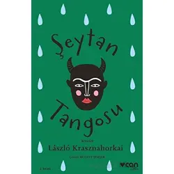 Şeytan Tangosu - Laszlo Krasznahorkai - Can Yayınları