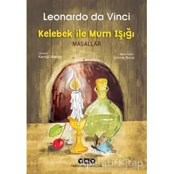 Kelebek İle Mum Işığı - Masallar - Leonardo Da Vinci - Yapı Kredi Yayınları