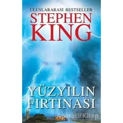 Yüzyılın Fırtınası - Stephen King - Sayfa6 Yayınları