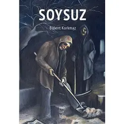 Soysuz - Bülent Korkmaz - Telos Yayıncılık