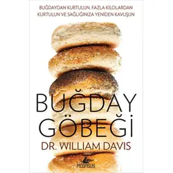 Buğday Göbeği - Dr. William Davis - Pegasus Yayınları