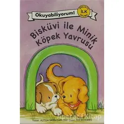 Bisküvi ile Minik Köpek Yavrusu - Alyssa Satin Capucilli - Pegasus Çocuk Yayınları