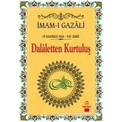 Dalaletten Kurtuluş - İmam-ı Gazali - Onur Kitap