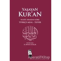 Yaşayan Kur’an (Ciltli) - Recep İhsan Eliaçık - İnşa Yayınları