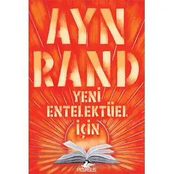 Yeni Entelektüel İçin - Ayn Rand - Pegasus Yayınları