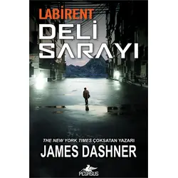 Labirent Deli Sarayı - James Dashner - Pegasus Yayınları