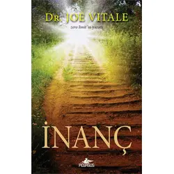 İnanç - Dr. Joe Vitale - Pegasus Yayınları