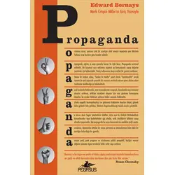 Propaganda - Edward Bernays - Pegasus Yayınları