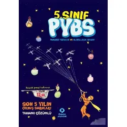 Örnek Akademi 5. Sınıf PYBS Son 5 Yılın Çıkmış Sınav Soruları