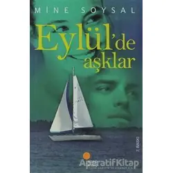 Eylül’de Aşklar - Mine Soysal - Günışığı Kitaplığı
