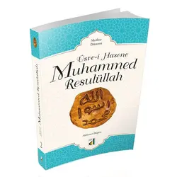 Üsve-i Hasene Muhammed Resulüllah 2 - Medine Dönemi - Mehmet Doğru - Damla Yayınevi
