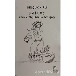 Mitos - Selçuk Kırlı - Kanguru Yayınları