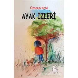 Ayak İzleri - Ümran Erol - Kanguru Yayınları
