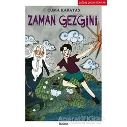 Zaman Gezgini - Cuma Karataş - Özyürek Yayınları