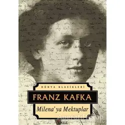 Milenaya Mektuplar - Franz Kafka - İskele Yayıncılık