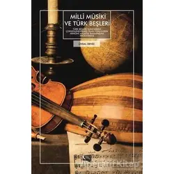 Milli Musiki ve Türk Beşleri - Ünsal Deniz - Gece Kitaplığı