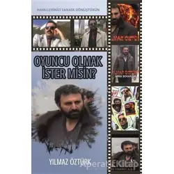 Oyuncu Olmak İster misin? - Yılmaz Öztürk - Gece Kitaplığı