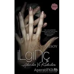 İlginç Adamlar ve Kadınları - Nazan Arısoy - Gece Kitaplığı