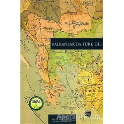 Balkanlarda Türk Dili - Hasan Babacan - Gece Kitaplığı