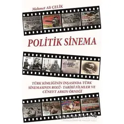 Politik Sinema - Mehmet Ali Çelik - Gece Kitaplığı