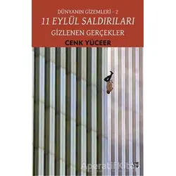 11 Eylül Saldırıları - Gizlenen Gerçekler - Cenk Yüceer - Gece Kitaplığı