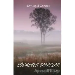 Sökmeyen Şafaklar - Söyüngül Çanışev - Gece Kitaplığı