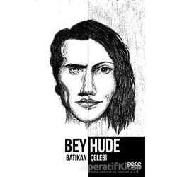 Beyhude - Batıkan Çelebi - Gece Kitaplığı