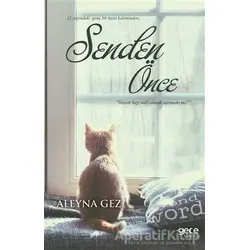 Senden Önce - Aleyna Gez - Gece Kitaplığı