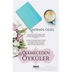 Çekmeceden Öyküler - Nermin Özsel - Gece Kitaplığı