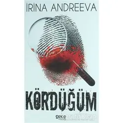 Kördüğüm - İrina Andreeva - Gece Kitaplığı