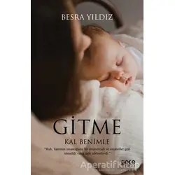 Gitme Kal Benimle - Besra Yıldız - Gece Kitaplığı