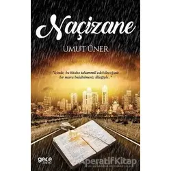 Naçizane - Umut Üner - Gece Kitaplığı