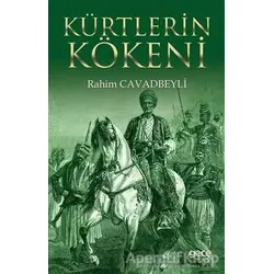Kürtlerin Kökeni - Rahim Cavadbeyli - Gece Kitaplığı
