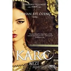 Karo Kızı - Orhan Efe Özenç - Gece Kitaplığı