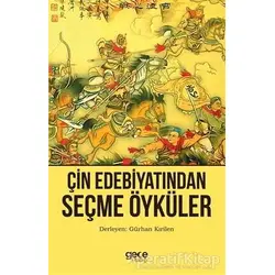 Çin Edebiyatından Seçme Öyküler - Gürhan Kırilen - Gece Kitaplığı
