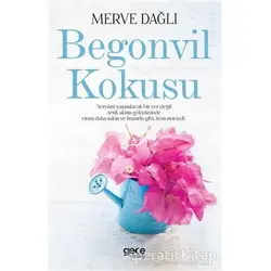 Begonvil Kokusu - Merve Dağlı - Gece Kitaplığı