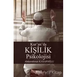 Kuranda Kişilik Psikolojisi - Abdurrahman Kasapoğlu - Gece Kitaplığı