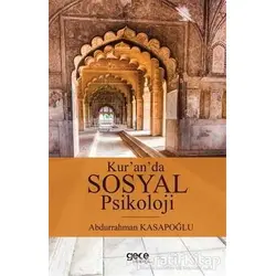 Kuranda Sosyal Psikoloji - Abdurrahman Kasapoğlu - Gece Kitaplığı