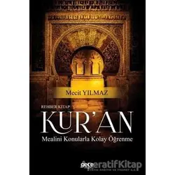 Rehber Kitap Kuran Mealini Konularla Kolay Öğrenme - Mecit Yılmaz - Gece Kitaplığı