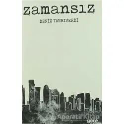 Zamansız - Deniz Tanrıverdi - Gece Kitaplığı