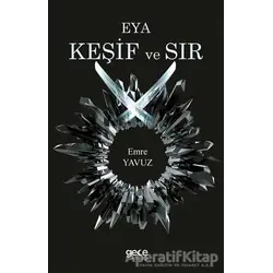 Eya Keşif ve Sır - Emre Yavuz - Gece Kitaplığı