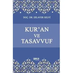Kuran ve Tasavvuf - Dilaver Selvi - Gece Kitaplığı