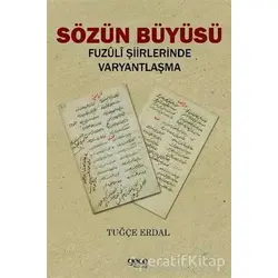 Sözün Büyüsü - Tuğçe Erdal - Gece Kitaplığı