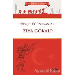 Türkçülüğün Esasları - Ziya Gökalp - Gece Kitaplığı
